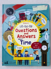 USBORNE - Lift the flap - Questions and Answers about Time