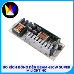 Bo Kích Bóng Đèn Beam 450w Super - M Lighting