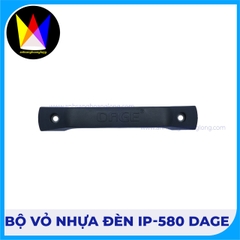 Bộ Vỏ Nhựa Đèn Beam IP-580 DAGE