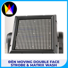 Đèn Moving Double Face Strobe & Matrix WASH