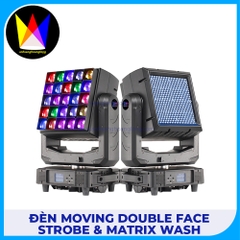 Đèn Moving Double Face Strobe & Matrix WASH
