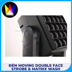 Đèn Moving Double Face Strobe & Matrix WASH