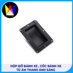 HỘP ĐỠ BÁNH XE , CỐC BÁNH XE TỦ ÂM THANH ÁNH SÁNG