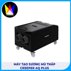 Máy tạo sương mù thấp Creeper AQ PLUS