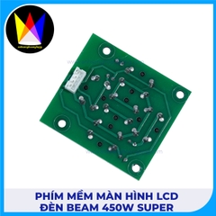 Phím Mềm Màn Hình LCD Đèn Beam 450W SUPER