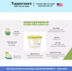 Combo Trọn Bộ Hộp Trữ Mát Tupperware Có Nút Hô Hấp VENTSMART 6 – Nhãn APAC