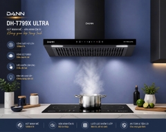 Máy hút mùi Dann DH-T799X ULTRA