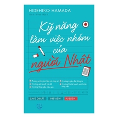 Kỹ Năng Làm Việc Nhóm Của Người Nhật
