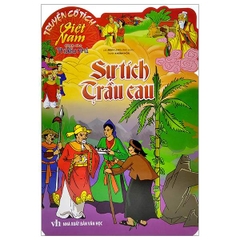 Truyện Cổ Tích Việt Nam - Sự Tích Trầu Cau