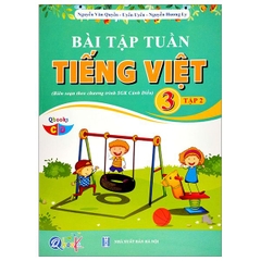 Bài Tập Tuần TIẾNG VIỆT 3 Học Kì 2