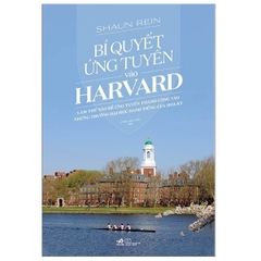 Bí Quyết Ứng Tuyển Và Harvard
