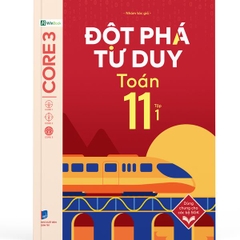 Đột Phá Tư Duy Toán 11 Tập 1