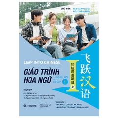 Giáo Trình Hoa Ngữ - Nghe-Nói - Sơ Cấp 1