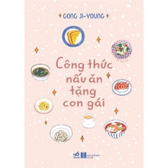 Công Thức Nấu Ăn Tặng Con Gái