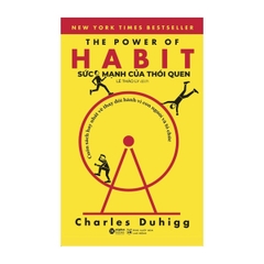 Sức Mạnh Của Thói Quen - The Power Of Habit