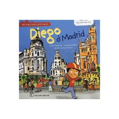 Đến Thăm Thành Phố Của Tớ - Diego Ở Madrid