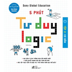 5 Phút Tư Duy Logic (Tập 2 - Cơ Bản)