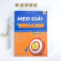 Mẹo Giải Nhanh Các Dạng Bài Vận Dụng Và Vận Dụng Cao Môn Toán