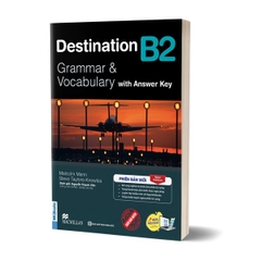 Destination B2 Grammar & Vocabulary With Answer Key (Phiên Bản Mới)
