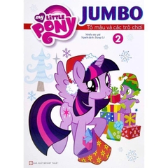 My Little Pony - Jumbo - Tô Màu Và Các Trò Chơi - Tập 2