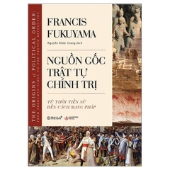 Nguồn Gốc Trật Tự Chính Trị