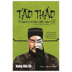 Tào Tháo - Thánh Nhân Đê Tiện 4