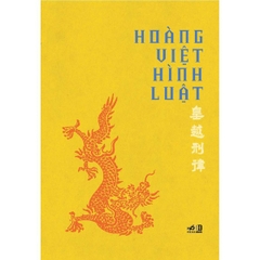 Hoàng Việt Hình Luật (Bìa Cứng)