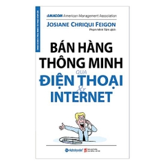 Bán Hàng Thông Minh Qua Điện Thoại Và Internet (Tái Bản Lần 2/2017)