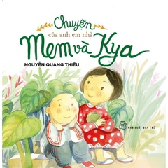 Chuyện Của Anh Em Nhà Mem và KyA