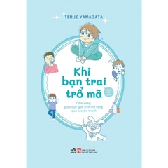 Khi Bạn Trai Trổ Mã