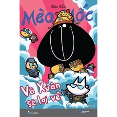 Mèo Mốc - Và Xuân Sẽ Lại Về