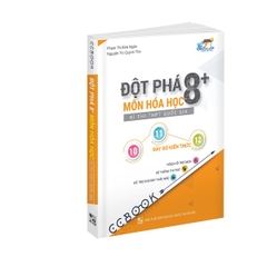 Đột Phá 8+ môn Hoá học thi THPT Quốc gia