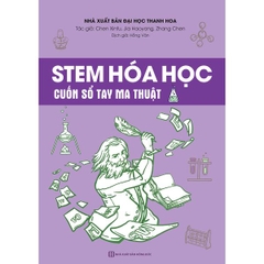 STEM Hóa Học - Cuốn Sổ Tay Ma Thuật
