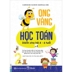 Ong Vàng Học Toán (Dành Cho Trẻ 4 - 6 Tuổi) - Tập 3