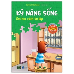 Kỹ Năng Sống - Em Học Cách Tự Lập