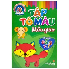 Tập Tô Màu Mẫu Giáo - Chủ Đề Động Vật