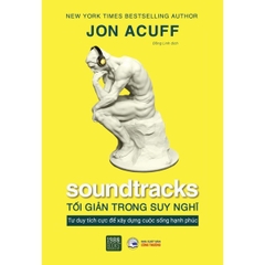 Soundtracks - Tối giản trong suy nghĩ