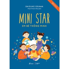 Mini Star - Em Bé Thông Minh