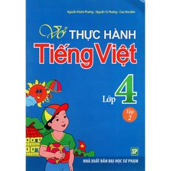 Vở Thực Hành Tiếng Việt Lớp 4 Quyển 2