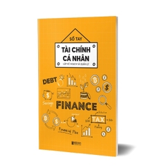 Sổ Tay Tài Chính Cá Nhân - Lập Kế Hoạch Và Quản Lý