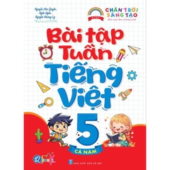 Bài Tập Tuần Tiếng Việt 5 (Cả Năm) - Chân Trời Sáng Tạo