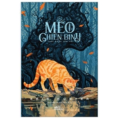 Mèo Chiến Binh (Tập 6) - Thời Khắc Tăm Tối (Erin Hunter)