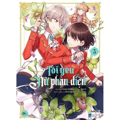 [Manga] Tôi Yêu Nữ Phản Diện - Tập 5 - Tặng Kèm Bookmark Phủ Nhung + Postcard Phủ Nhung + Pop-Up Card