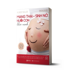 Mang Thai Sinh Nở Nuôi Con Khỏe Mạnh