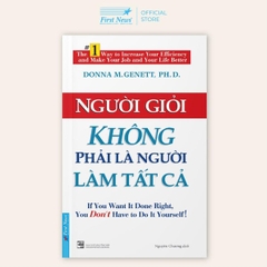 Người Giỏi Không Phải Là Người Làm Tất Cả