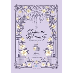 Define The Relationship - Định Rõ Mối Quan Hệ Tập 2 (Tái Bản 2025)