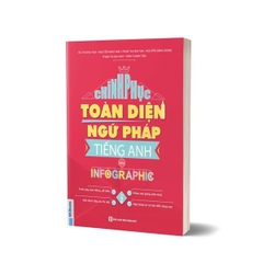 Chinh Phục Toàn Diện Ngữ Pháp Tiếng Anh Bằng INFOGRAPHIC (Tập 2)