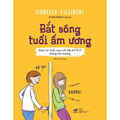 Bắt Sóng Tuổi Ẩm Ương