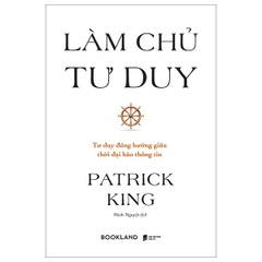 Làm Chủ Tư Duy