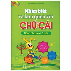 Bé Nhận Biết Và Làm Quen Với Chữ Cái 4-5